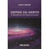 Depois da Morte, A Existência da Reencarnação, Léon Denis