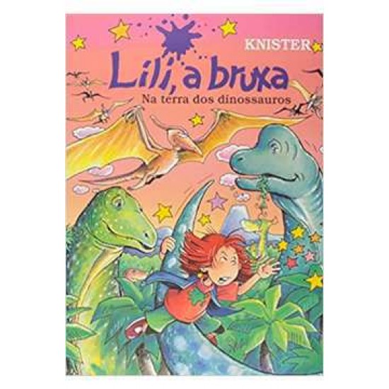 Lili, a Bruxa, Na Terra dos Dinossauros, Knister Lili, a Bruxa, Na Terra dos Dinossauros, Knister